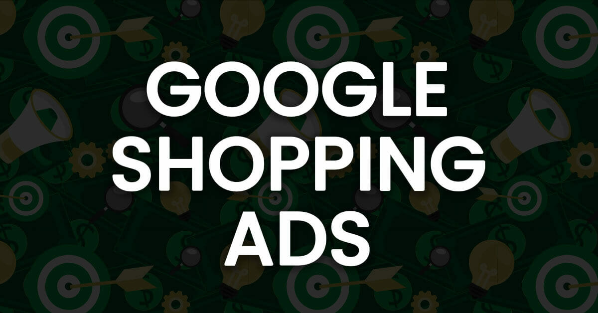 Google Shopping Ads Project Page Featured Image